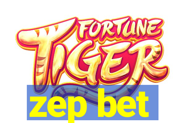 zep bet